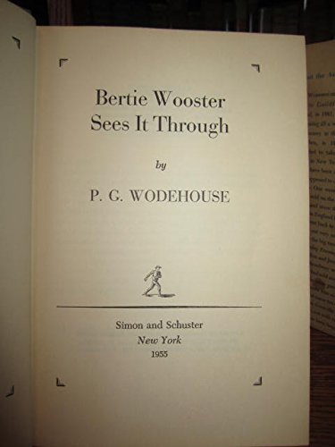 Bertie Wooster Sees It Through