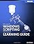 Microsoft® Windows® Scripting Self-Paced Learning Guide (Pro-Other) by Ed Wilson 1st (first) Edition (2004)