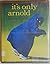 It's Only Arnold by Brinton Turkle (1973-09-24)