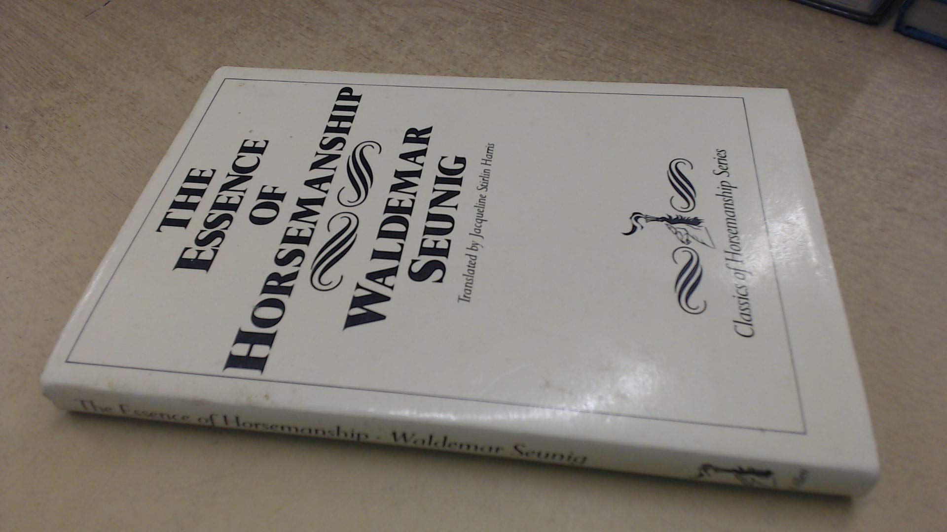The Essence of Horsemanship (English and German Edition)