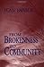 From Brokenness to Community (Harold M. Wit Lectures) by Jean Vanier(2008-07-01)