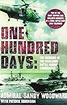 One Hundred Days by Admiral Sandy Woodward (29-Mar-2012) Paperback