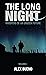The Long Night (The Long Ni...