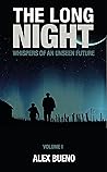 The Long Night by Alex Bueno