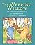 The Weeping Willow: An Ike and Mem Story by Patrick Jennings (2002-10-03)