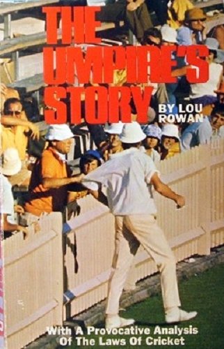 The umpire's story: with an analysis of the laws of cricket (Hardcover)