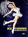 Ice Capades 20th Anniversary Edition Ice Capades 20th Anniversary Edition