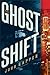 The Ghost Shift: A Novel by John Gapper (2015-01-20)