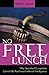 No Free Lunch: Why Specified Complexity Cannot be Purchased without Intelligence by William A. Dembski (2001-11-28)