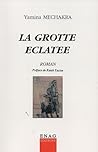 La grotte eclatée
