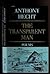 Rare THE TRANSPARENT MAN Hecht, AnthonyAlfred A. Knopf 1st edit/1st print 1990 [Hardcover] Hecht, Anthony [Hardcover] Hecht, Anthony