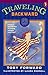 Traveling Backward by Forward Toby (1996-05-01) Paperback