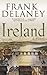 Ireland: A Novel by Frank Delaney (2005-08-25)