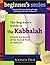 Beginner's Guide to the Kabbalah by David A. Cooper (2002-02-01)