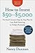 How to Invest $50-$5,000 by Nancy Dunnan