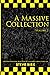 A Massive Collection, Volume 2 by Steve Sirk