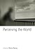 Perceiving the World by Oxford University Press (2014-05-01)