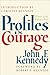 Profiles in Courage by Kennedy, John F.(March 18, 2003) Hardc... by John Fitzgerald Kennedy