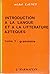 Introduction à la langue et à la litterature azteques - tome 1 : Grammaire