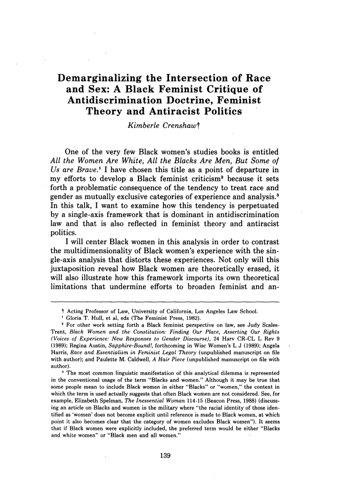 Demarginalizing the Intersection of Race and Sex: A Black Feminist Critique of Antidiscrimination Doctrine, Feminist Theory and Antiracist Politics (Unknown Binding)