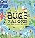Bugs Galore by Peter Stein (2013-03-07)