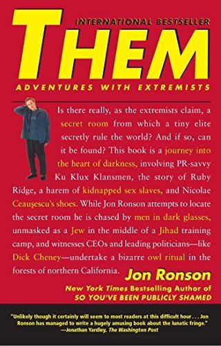 Them: Adventures with Extremists