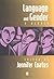 Language and Gender: A Reader (1998-03-16)