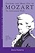 [(Getting the Most Out of Mozart: The Instrumental Works )] [Author: David Hurwitz] [Jan-2005]