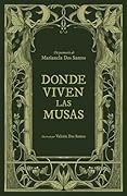 Donde viven las musas