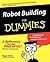 Roger Arrick: Robot Building for Dummies (Paperback); 2003 Edition