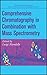 Comprehensive Chromatography in Combination with Mass Spectrometry (2011-09-21)