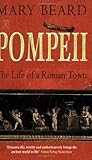 Pompeii: The Life...