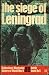 The Seige of Leningrad