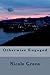 Otherwise Engaged by Nicole Green (2013-06-15)