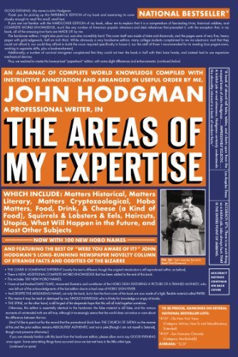 The Areas of My Expertise: A Compendium of Complete World Knowledge Compiled with Instructive Annotation and Arranged in Useful Order by Myself