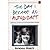 The Day I Became an Autodidact and the Advice, Adventures, and Acrimonies That Befell Me Thereafter by Hailey, Kendall (1989) Paperback