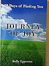 Journey of Joy: 28 Days of Finding You
