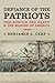 Defiance of the Patriots: The Boston Tea Party and the Making of America by Benjamin L. Carp (2011-10-25)