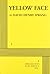Yellow Face - Acting Edition by David Henry Hwang (2009) Paperback