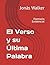 El Verso y su Última Palabra by Jonas Walker
