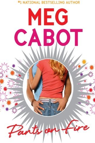 Pants on Fire by Meg Cabot