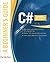 C#: A Beginner's Guide (Beginners Guides) Paperback December 29, 2014