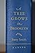 Tree Grows In Brooklyn