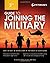 Guide to Joining the Milita...