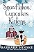 Snowflakes, Cupcakes & Kittens: Book 3 in the Paws & Pastries Series