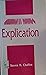 Explication by Steven H. Chaffee