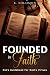 Founded In Faith by K. Solomon