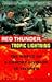 Red Thunder, Tropic Lightning : The World of a Combat Division in Vietnam