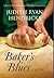 By Hendricks, Judith Ryan Baker's Blues Hardcover - August 2015 by Judith Ryan Hendricks