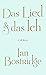 Das Lied & das Ich by Ian Bostridge